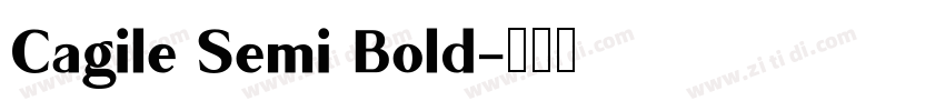 Cagile Semi Bold字体转换